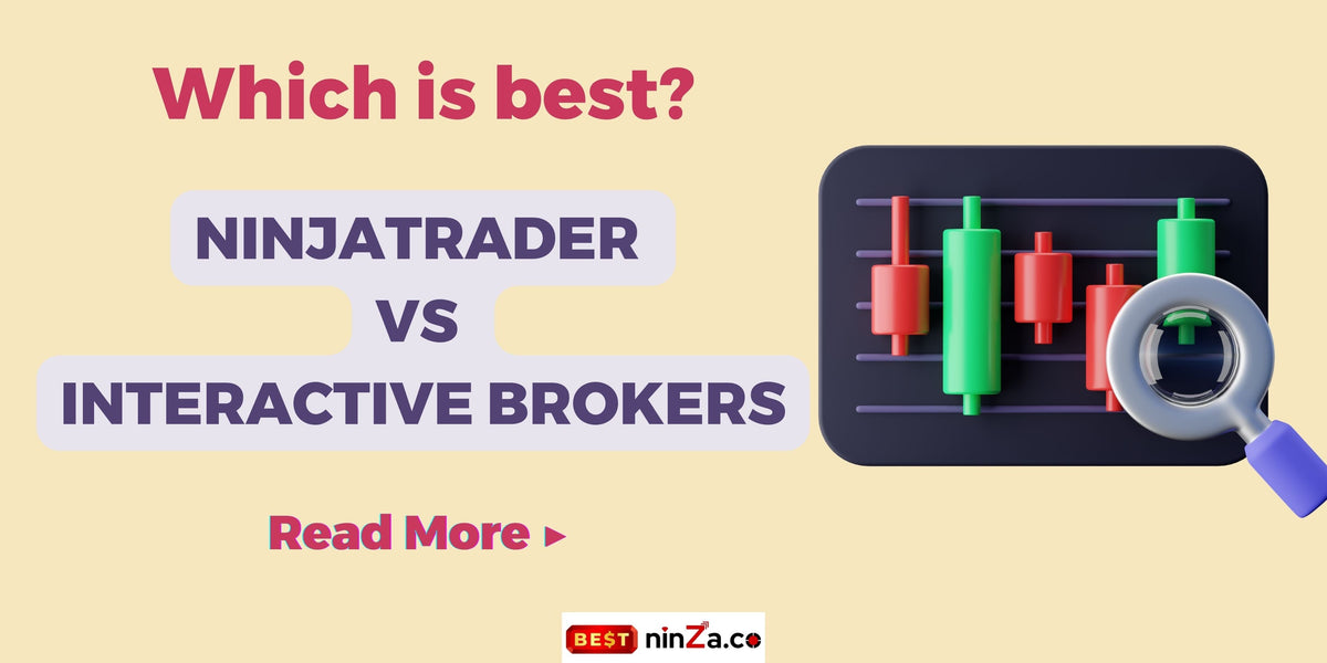NinjaTrader vs Interactive Brokers: Which Is Better in 2026?