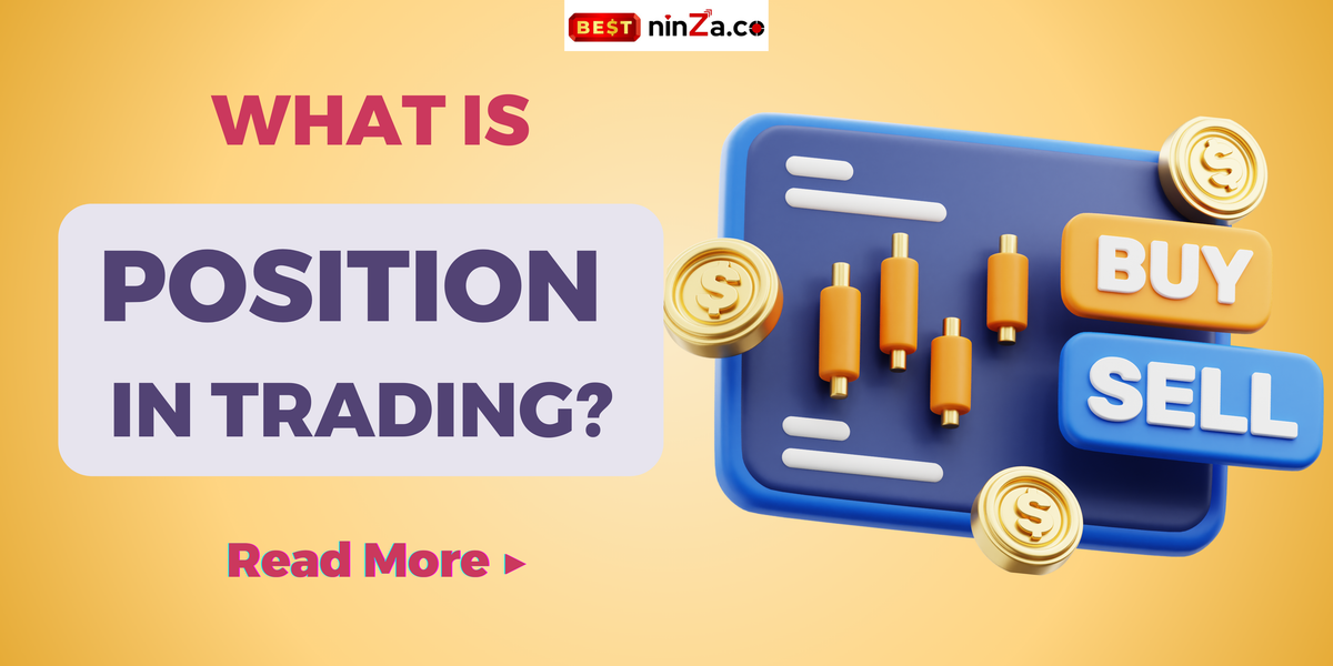 what is position in trading